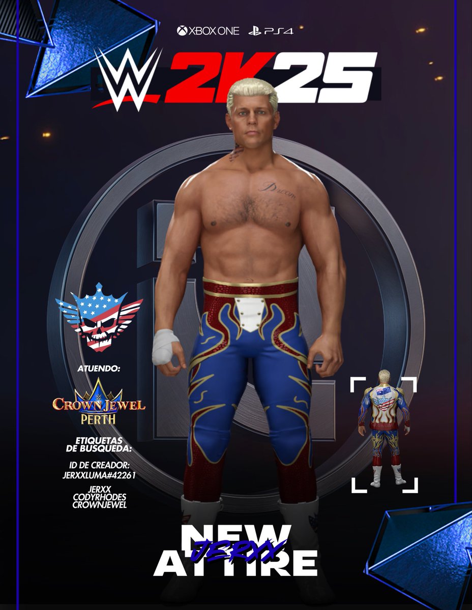 Jerxx_07's tweet image. NEW UPLOAD ON COMUNITY CREATIONS‼️

Download @CodyRhodes attire #WWECrownJewel now available on #WWE2K25 on all consoles.

#WWERaw         #SmackDown         #WWENXT         #WWECrownJewel       #LuchaLibreAAA
