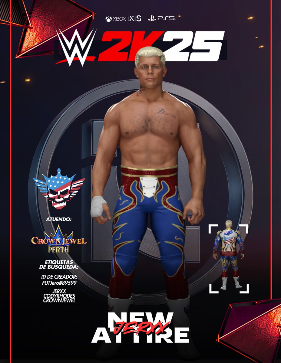 Jerxx_07's tweet image. NEW UPLOAD ON COMUNITY CREATIONS‼️

Download @CodyRhodes attire #WWECrownJewel now available on #WWE2K25 on all consoles.

#WWERaw         #SmackDown         #WWENXT         #WWECrownJewel       #LuchaLibreAAA