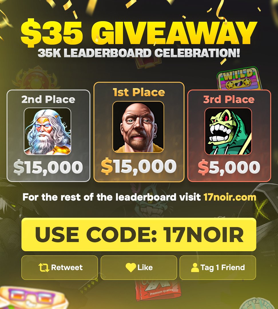 17noirRewards's tweet image. 🎉 $35 GIVEAWAY ALERT! 🎉
We’re celebrating our 35K Leaderboard Milestone with some huge prizes! 💰
🏆 1st Place – $15,000
⚡ 2nd Place – $15,000
🐉 3rd Place – $5,000
(Must be under code "17Noir")
🔥 Don’t miss out — join the celebration now!
✅ How to Enter:
1️⃣ Retweet 🔁
2️⃣…
