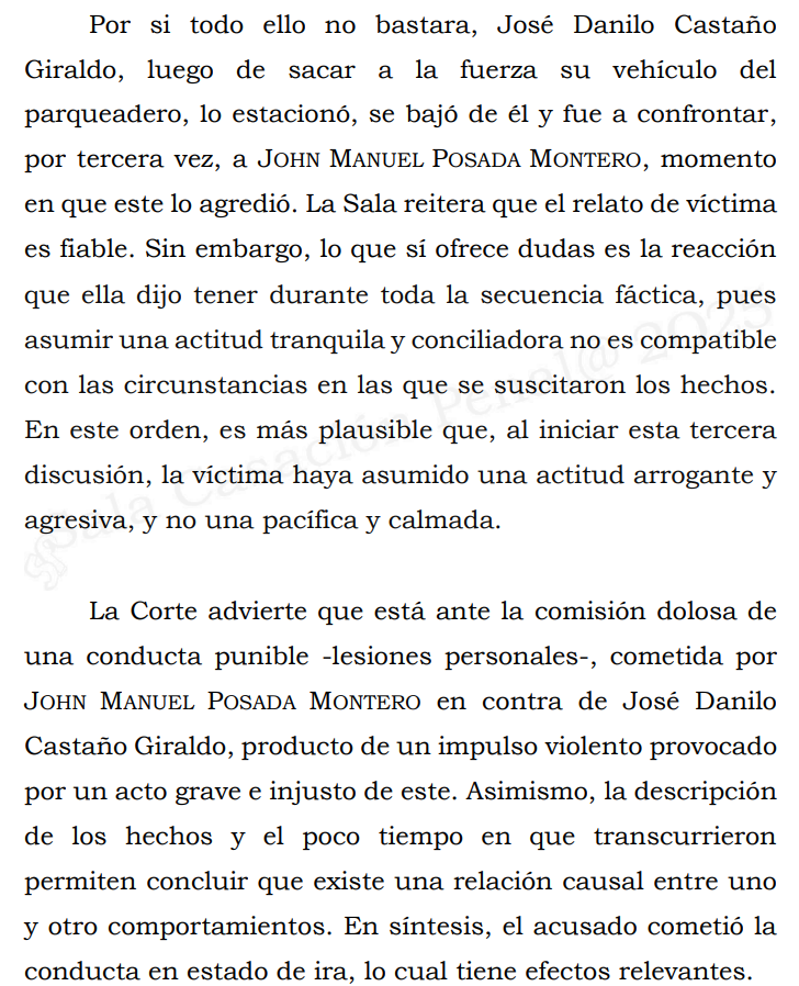 Corte S. Rad. 61359/25. Lesiones Personales dolosas.

Temas relevantes: Testimonio de víctima "embriagado" el hecho que haya consumido licor no le resta fiabilidad. Fines de las estipulaciones Probatorias. Ira como atenuante.

"Frente a ello, la Corte advierte que, pese a