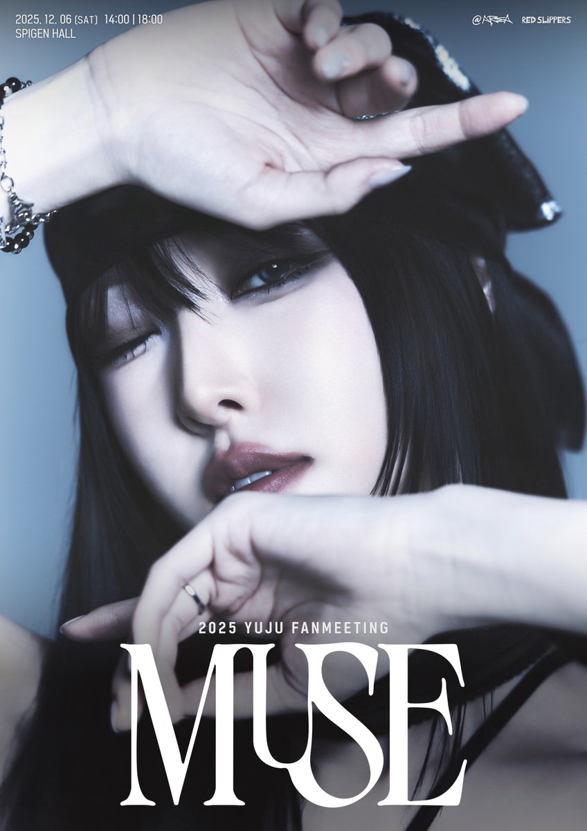 ์ ์ฃผ (YUJU) (@yuju_atarea) on Twitter photo 2025 YUJU FANMEETING : MUSE
๐๏ธ 2025.12.06 (SAT) 2PM (KST) / 6PM (KST)
๐ SPIGEN HALL
๐ ํฐ์ผ๋งํฌ
๐ซ TICKET OPEN
2025.10.29 (WED) 8PM (KST)
#์ ์ฃผ #YUJU
#ATAREA #์ณ์์ด๋ฆฌ์ด 2025 YUJU FANMEETING : MUSE
๐๏ธ 2025.12.06 (SAT) 2PM (KST) / 6PM (KST)
๐ SPIGEN HALL
๐ ํฐ์ผ๋งํฌ
๐ซ TICKET OPEN
2025.10.29 (WED) 8PM (KST)
#์ ์ฃผ #YUJU
#ATAREA #์ณ์์ด๋ฆฌ์ด