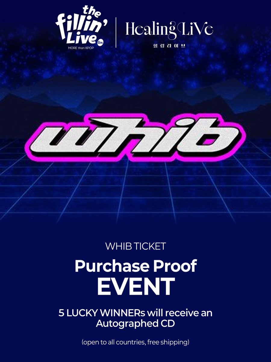 muniverse_io's tweet image. ✦ the Fillin' Live : Healing Live with Korea univ. Medicine
WHIB Ticket Event

Get ready to BANG! and enjoy WHIB’s unforgettable performance — one that will stay deep in your memories.
and enter for a chance to win an 『 Autographed CD 』

*Free worldwide shipping for all AnDs!