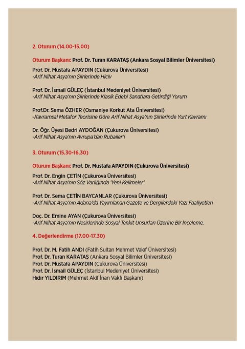 Poster design features title Vefatının 50. Yılında Arif Nihat Asya Sempozyumu in bold letters, portrait of elderly man with glasses and red scarf against beige background, event details 24 Ekim 2025 Saat 10:00 at Cukurova University Mithat Ozsan Amphitheater, logos of Cukurova University and other organizations at bottom. Second image lists program agenda with speakers names like Prof. Dr. Ali Yalcın and affiliations from various universities, times from 10:00 to 17:00. Third image continues program with additional speakers and sessions including Oturum 2 and 3 details with names like Prof. Dr. Mustafa Ay din and times up to 17:30.