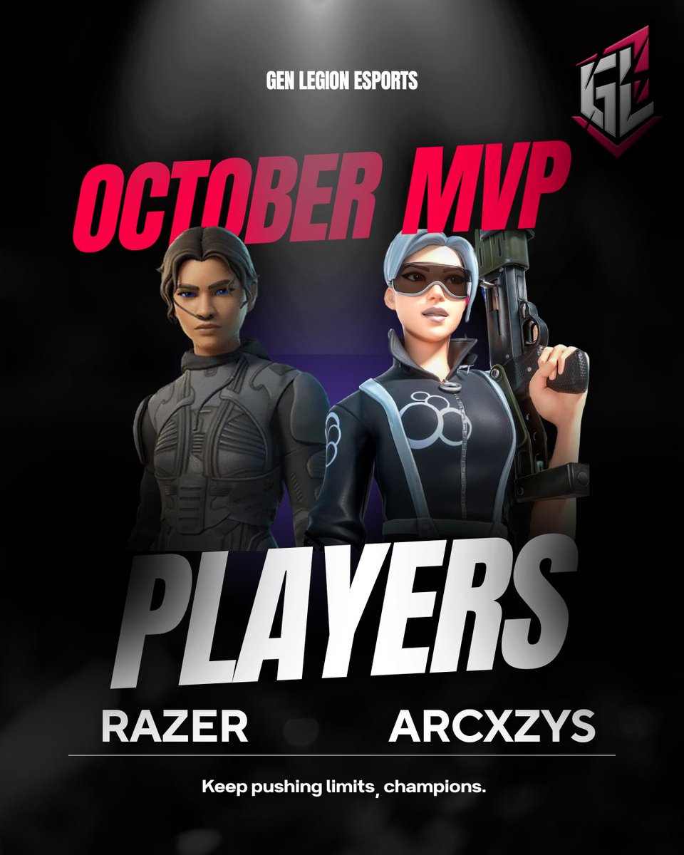 🏆 October MVP Players 🏆

We proudly recognize <a href="/Razerfv_/">GL razer</a> and <a href="/Arcxzys/">GL Arcxzys</a> for their outstanding performance, consistency, and impact throughout the month. 

Congratulations on earning the MVP title for October.

#GenLegion #MVP #Esports #Fortnite