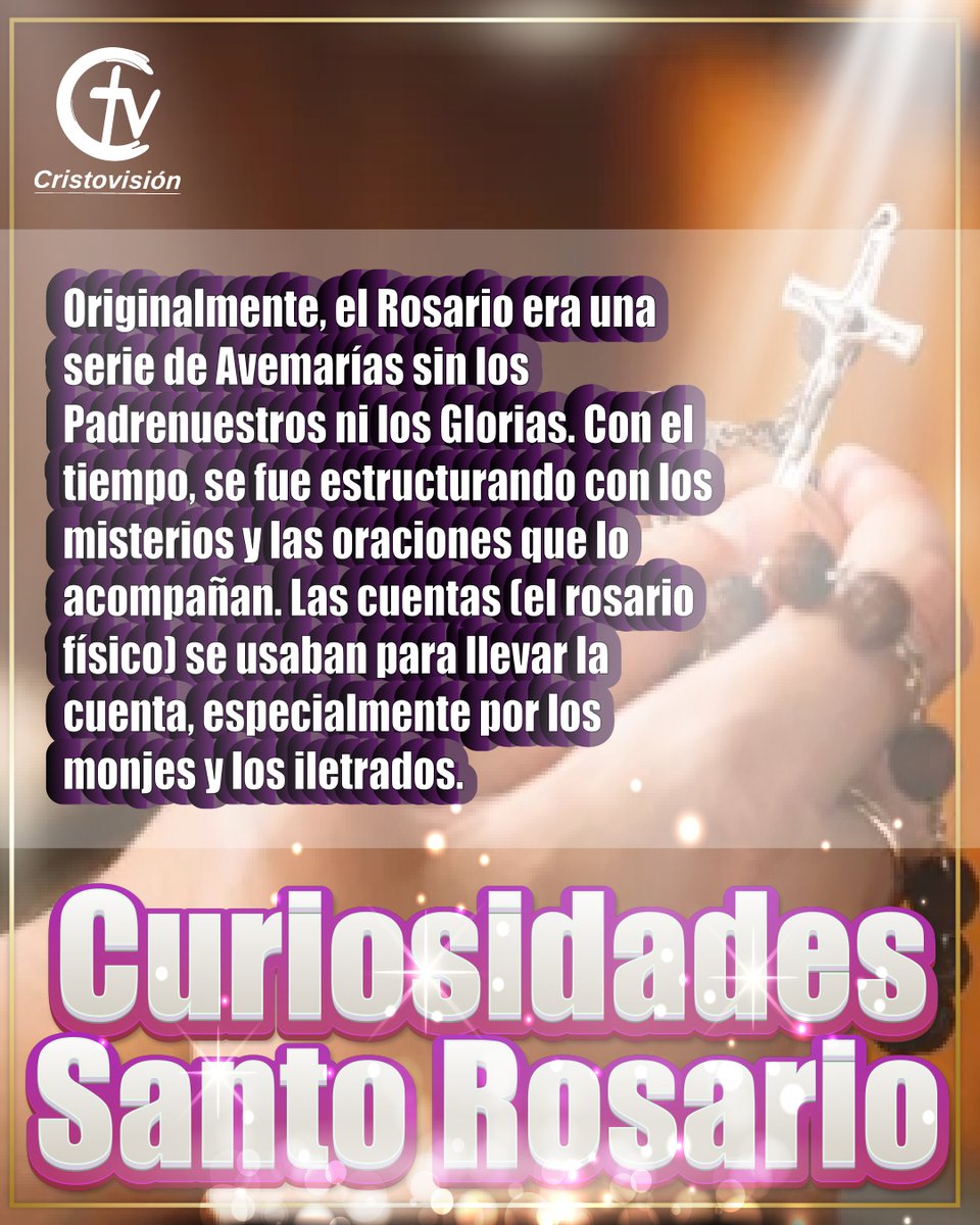 🌸 Curiosidades del Santo Rosario

¿Sabías que empezó solo con Ave Marías? 🙏
Sin Padrenuestros ni Glorias… ¡y las cuentas eran para los monjes y los iletrados!
✨ Hoy, sigue siendo tu corona de oración.
Cada cuenta, un paso hacia María.

#Rosario #Curiosidades #Cristovisión 📿