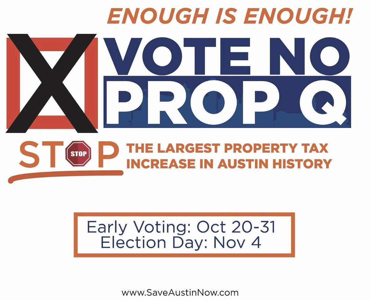 Austin: Vote NO on Prop Q!