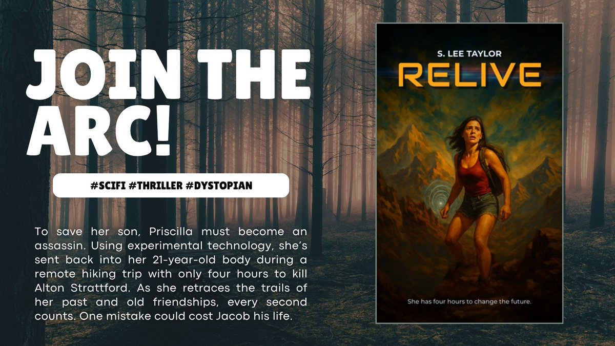 Read now: penpinery.com/u/577/relive/

To save her son, Priscilla must kill Alton Strattford. Sent back into her past body with four hours on a remote hiking trip, every step and every second counts.