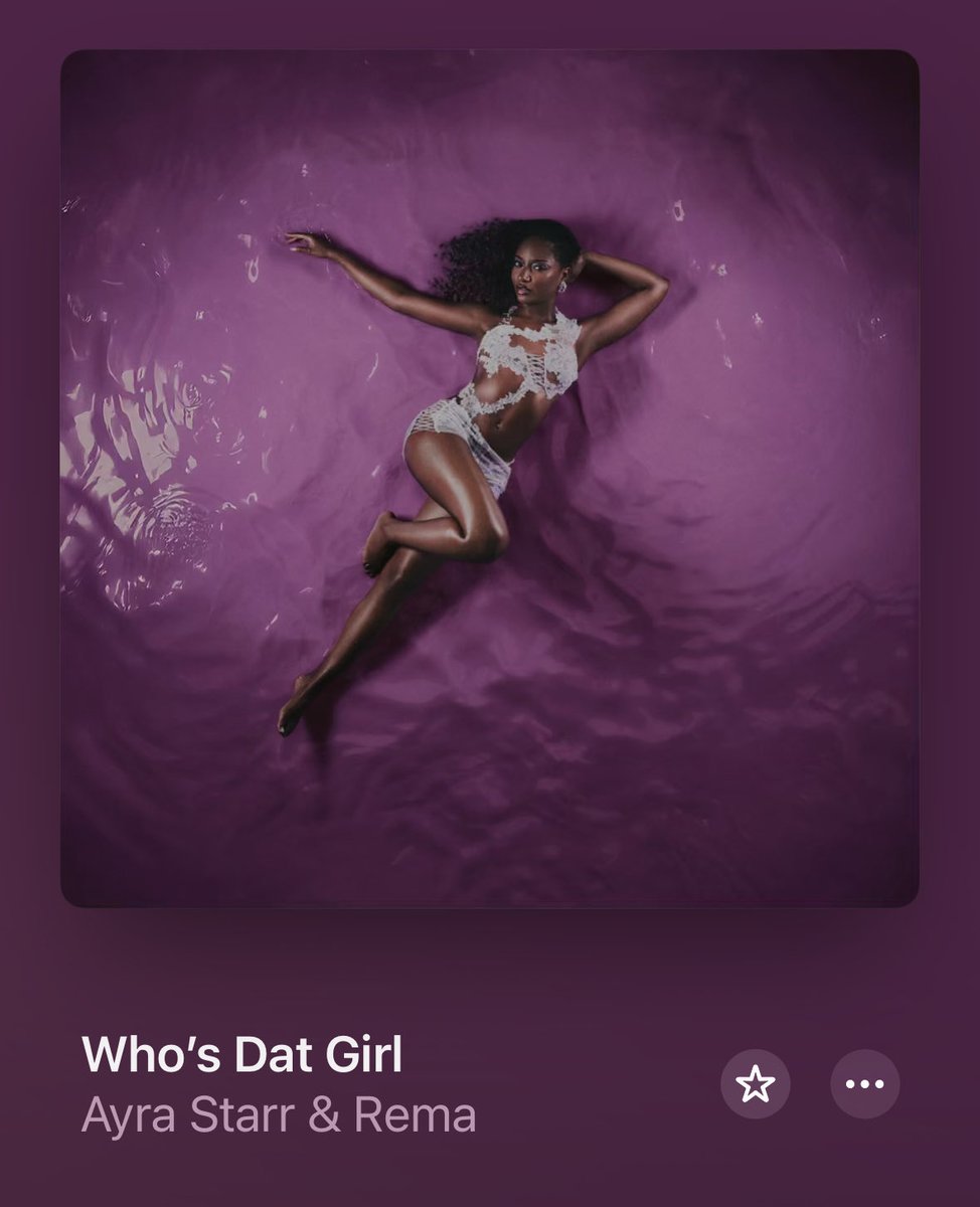 WHO’S DAT GIRL

AYRA STARR
REMA

🚨OUT NOW🚨