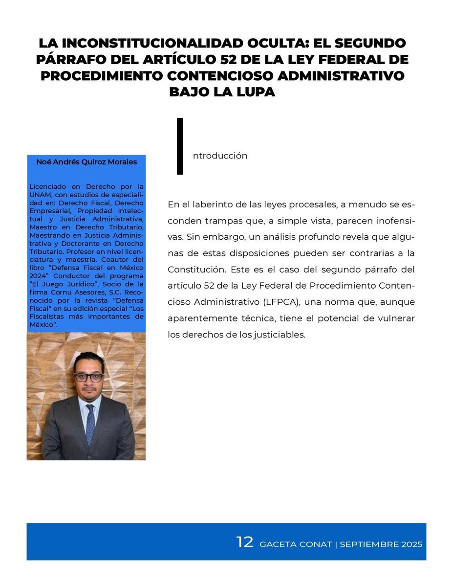 ColNacTrib's tweet photo. 🚨 #Inconstitucionalidad Oculta: ¿El Art. 52, 2º párrafo, #LFPCA permite auditorías indefinidas?

Otorgar plazos de 4 meses sin límite al #TFJA para que la autoridad subsane vicios procesales vulnera la seguridad jurídica y la limitación temporal del ejercicio de facultades de comprobación. Esto propicia una intromisión permanente y deja al gobernado en estado de indefensión. Una interpretación pro persona concluye que el plazo debería ser único.

Este artículo forma parte de la 7ª edición de nuestra #Gaceta Tributaria 📖💼.