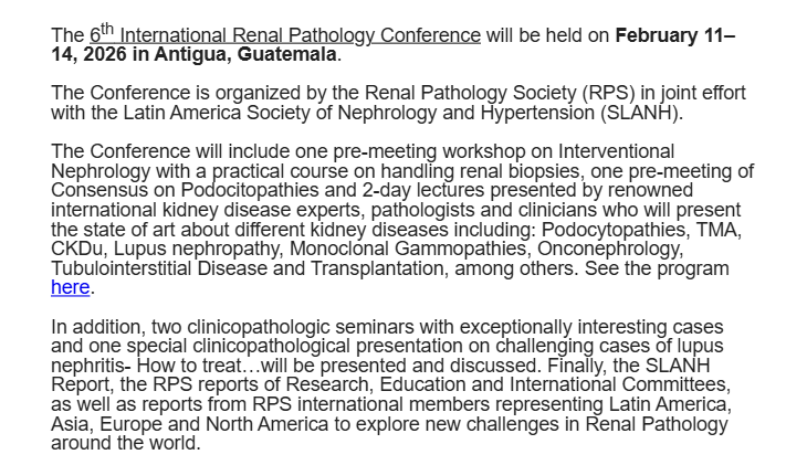 Submit abstract for 6th International Renal Pathology Conference - Feb 11– 14, 2026 @ Antigua, Guatemala. Deadline: Oct 25, 2025
For more info, please visit
👉renalpathsoc.org/6thIRPC
On behalf of 6th IRPC Committee: Carmen Avila-Casado &amp; Vicente Sanchez-Polo #renalpath <a href="/SLANH_/">SLANH</a>