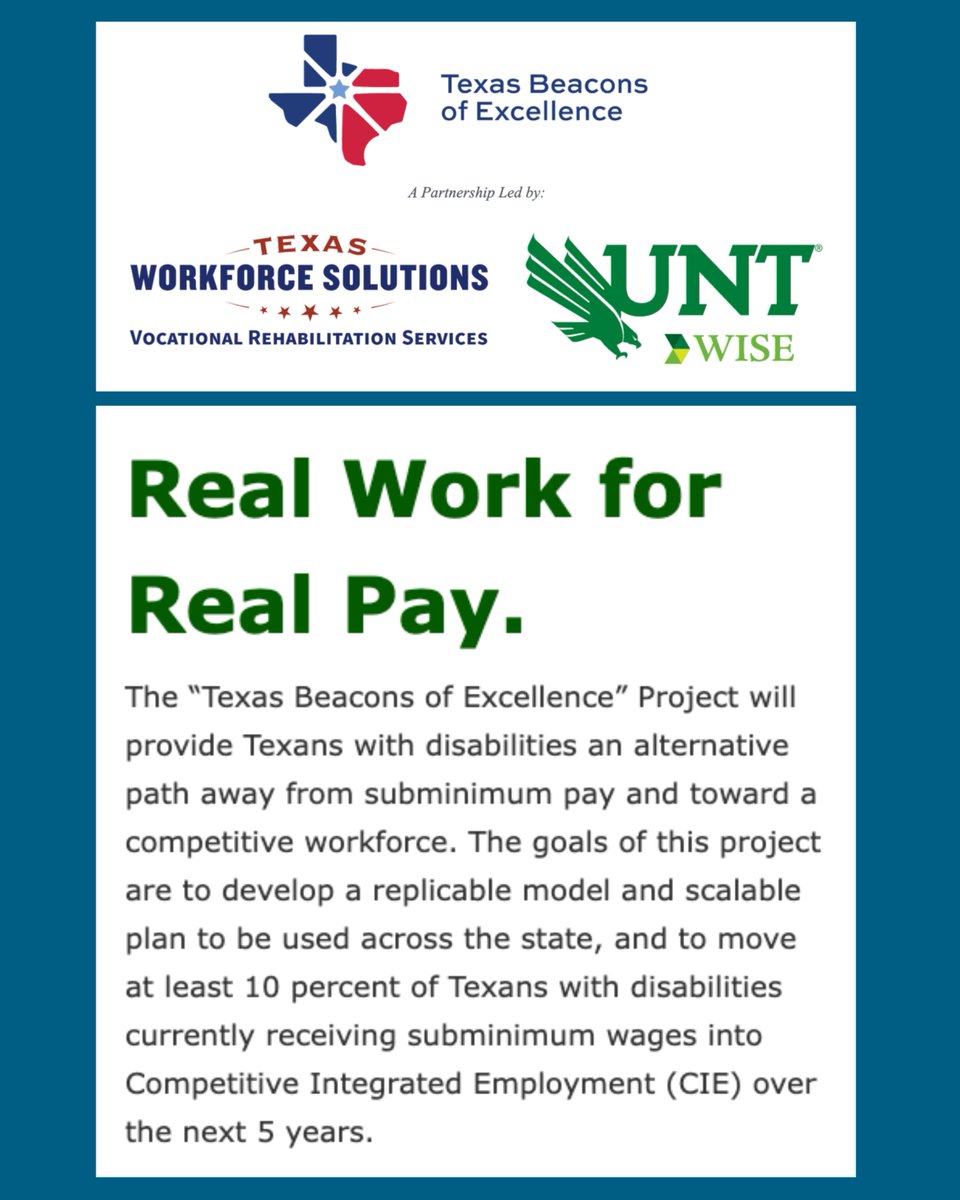 TX Beacons of Excellence Project gives Texans w/ disabilities pathway from subminimum pay to competitive integrated employment. A partnership bt Univ of North Texas' WISE &amp; <a href="/TXWorkforce/">Texas Workforce Commission</a> Commission’s Vocational Rehab Services: ow.ly/kOqv50XaGK9 
#NDEAM @untsocial