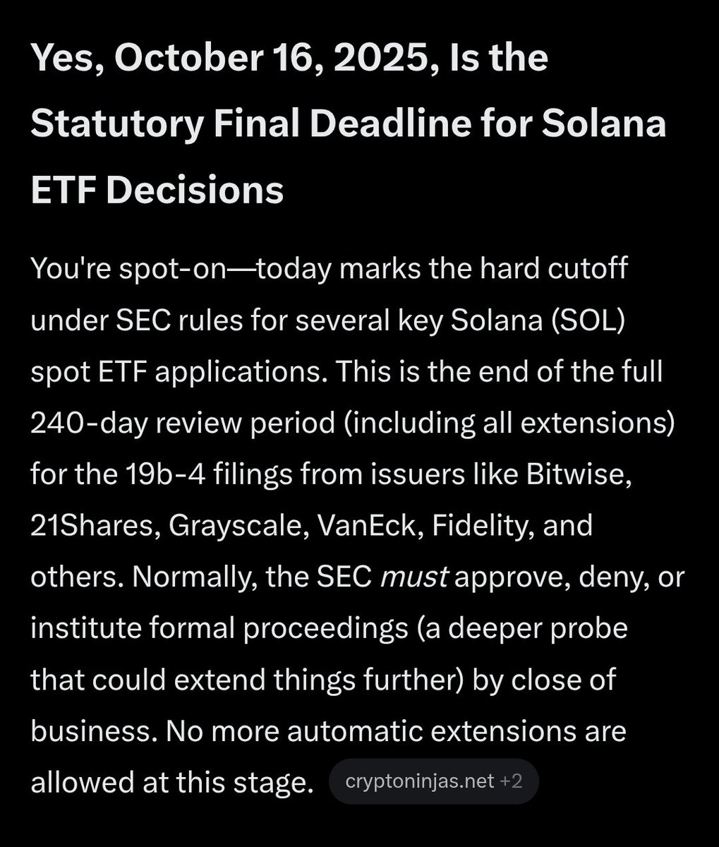 Well today is the day. Isn't it?

$SOL ETF final decision was supposed to take place today, but the ongoing government shutdown might imply we're not gettin an answer for a few more weeks due to "justified delays".

It might still happen, but it's unlikely.

However, we're close.