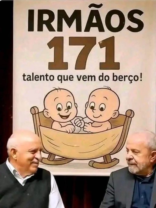 Poster with bold text Irmãos 1711 at top and talento que vem do berço below, showing two smiling cartoon babies with exaggerated features resembling Luiz Inácio Lula da Silva and Dilma Rousseff sitting in a yellow rocking chair, both looking cheerful in a simplistic animated style.