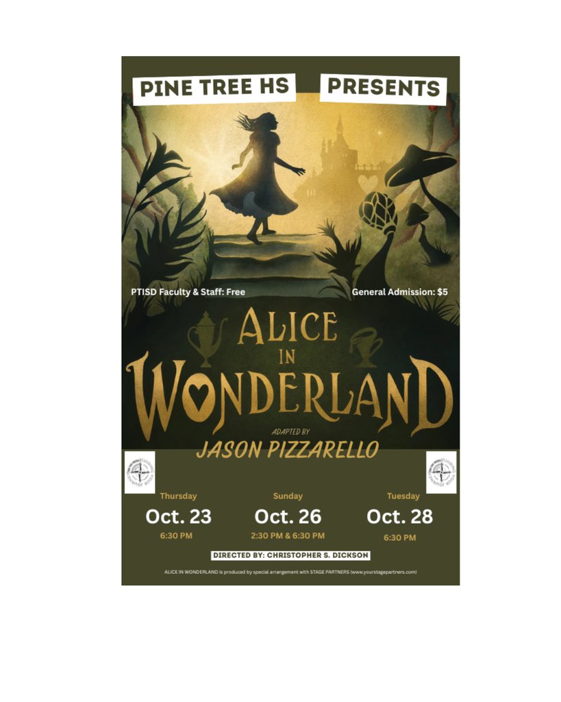 You are invited to the PTHS Theater production of Alice in Wonderland.  

Performance dates:
Oct. 23 @ 6:30 pm
Oct. 26 @ 2:30 &amp; 6:30 pm
Oct. 28 @ 6:30 pm
Tickets are $5
PTHS staff and students are free!