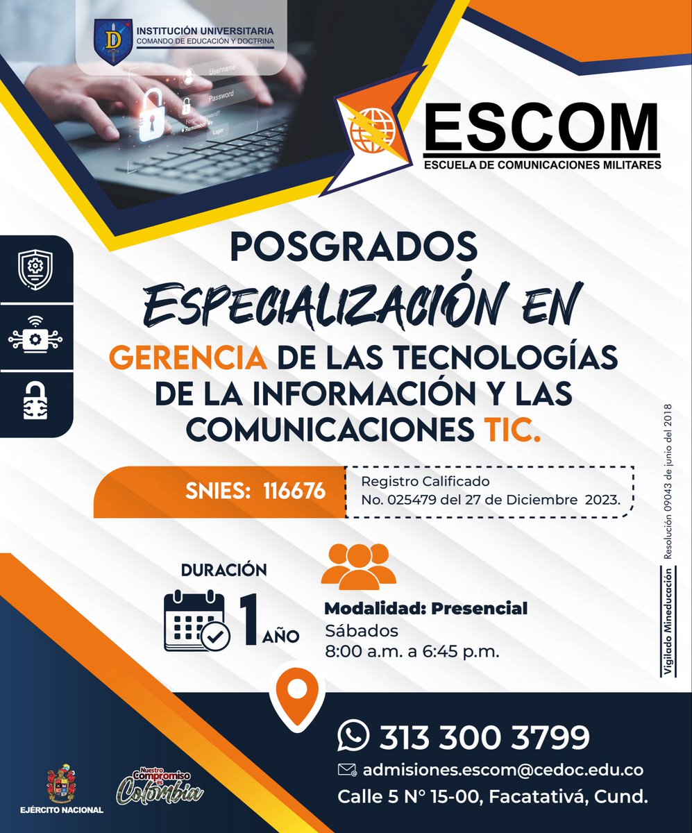 ejercito_cedoc's tweet photo. ¡Lidera la transformación digital!

Inscríbete en la Especialización en Gerencia de las TIC de la Escuela de Comunicaciones Militares y fortalece tus competencias estratégicas en tecnología, innovación y gestión de la información.

Modalidad presencial
Sábados | Duración: 1 año
#NuestroCompromisoEs🇨🇴