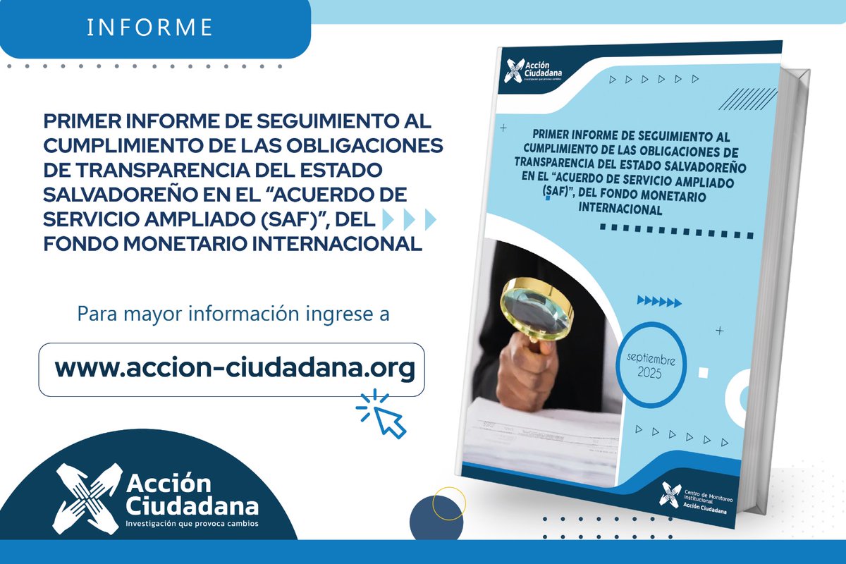 Acción Ciudadana presenta un nuevo: "Primer informe de seguimiento de las obligaciones de transparencia del Estado salvadoreño en el Acuerdo de Servicios Ampliados (SAF)", del Fondo Monetario Internacional.

📹 Sigue nuestra transmisión en vivo en: youtu.be/8-ow6YeL6Rc