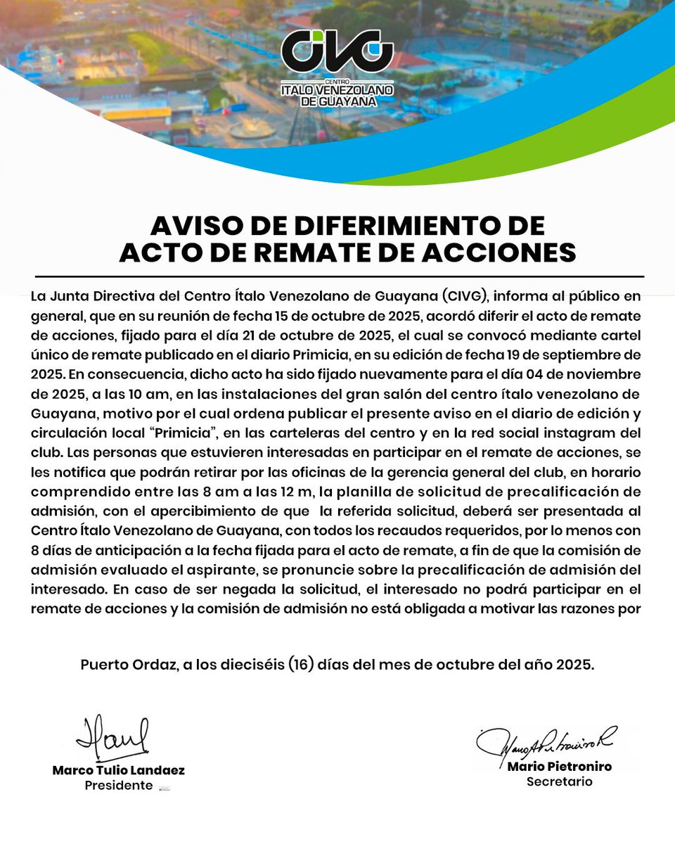 🔔 AVISO DE DIFERIMIENTO DE ACTO DE REMATE DE ACCIONES

📅 Nueva fecha: 4 de noviembre de 2025
🕙 Hora: 10:00 a.m.
📍 Lugar: Gran Salón del CIVG
_
#CIVG #RemateDeAcciones #Comunicado #CiudadGuayana #Pzo