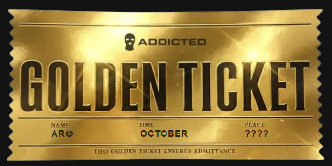 _AR0__'s tweet photo. got my golden ticket for @addicteddotfun season2

sig:GuJoZms3Waua3zbcaCLx6KMfJ1DDnu2DtHC4HJTz24HVmabSdFMGwtafPob33dyMDB4MafRZz5mBX7pqUUX581qZ https://t.co/gvsEZer3xz