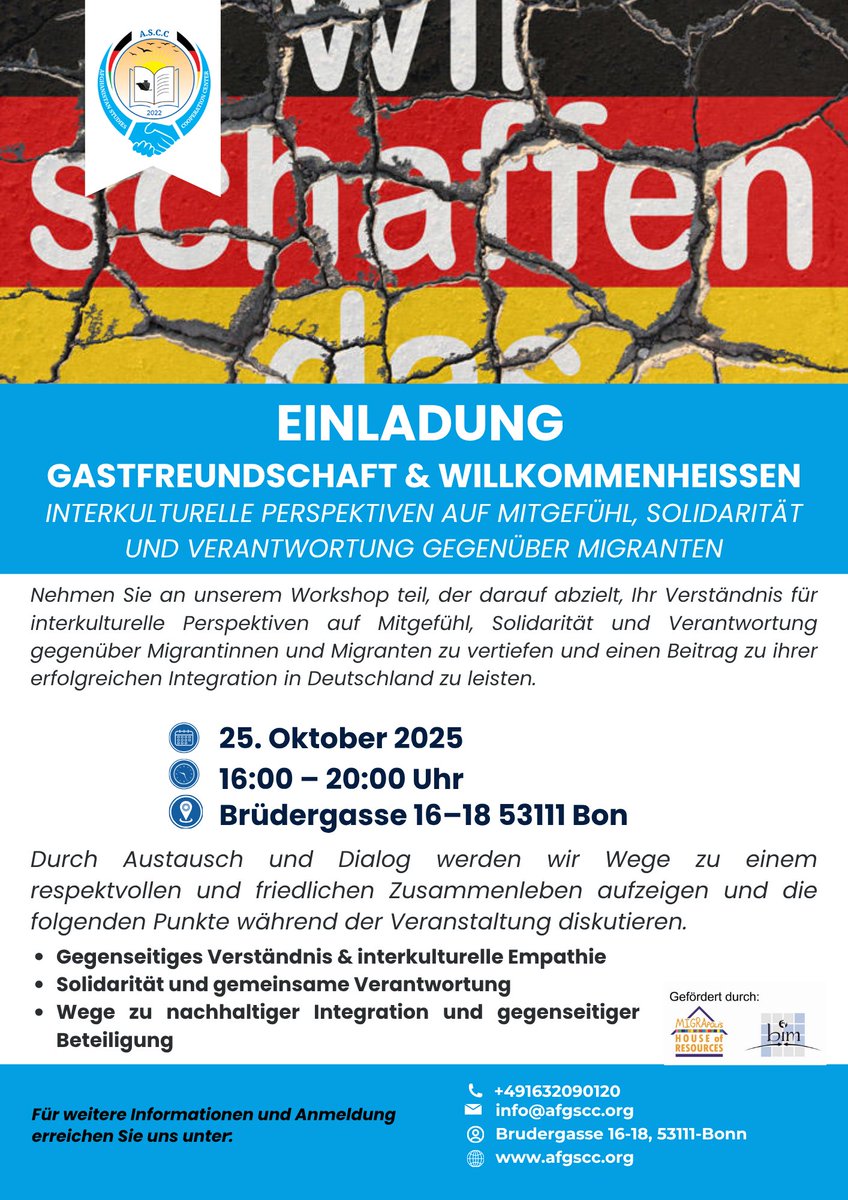 AsccInfo's tweet photo. 🌍 Hospitality &amp; Welcoming: Intercultural Perspectives 🤝
Join ASCC on Sat, 25 Oct 2025 | 16:00–20:00 — online (Zoom) or in person at MIGRApolis, Bonn. https://t.co/TGbuOZb65k
