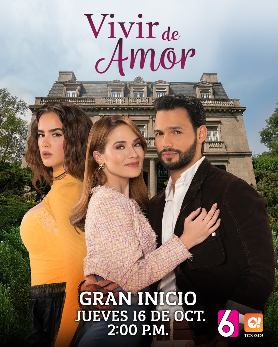 ¡El GRAN INICIO de Vivir de Amor! No te la pierdas HOY jueves 16 de octubre, a las 2:00 PM por Canal 6