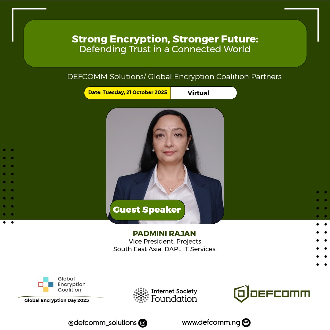DefcommS's tweet photo. Excited to hear Padmini Rājan speak on “Defending Trust in a Connected World” at Global Encryption Day 2025 — October 21, 2025. 🔐
👉 Register now: https://t.co/tsNbzx6QyU
#GlobalEncryptionDay2025 #DefcommSolutions #StrongEncryption #DefendingTrust #CyberSecurity #PrivacyMatters https://t.co/1G6BHmrCiV