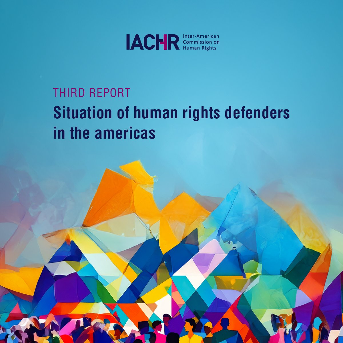 The #IACHR has published its third report on the situation of #HumanRightsDefenders in the Americas, offering an in-depth analysis of key progress, ongoing challenges, and the risks they face, including violence, criminalization, and impunity, as well as recommendations for
