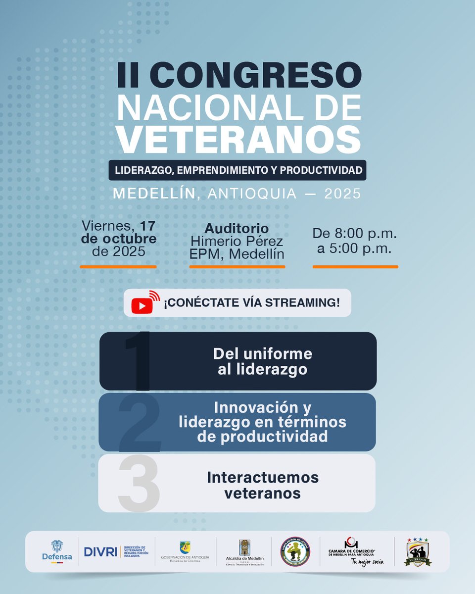 #Imperdible En contados minutos, a las 8:00 am iniciará la transmisión en vivo del II Congreso de Veteranos de la Fuerza Pública en Medellín, que viene con temas de liderazgo, emprendimiento y productividad. Conéctate  haciendo clic en el siguiente link: youtube.com/live/28UuzdOhu…