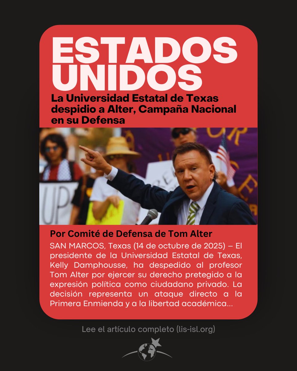 #EstadosUnidos / La Universidad Estatal de Texas despidió a Alter, Campaña Nacional en su Defensa 
lis-isl.org/es/2025/10/est…
