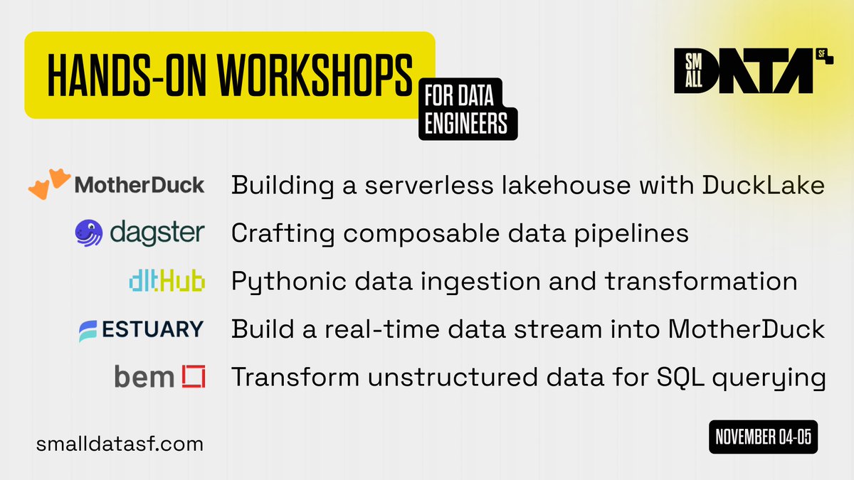 8 hands-on workshops hosted by experts on Nov 4th as part of our SF conference focused on fast, easy-to-use, cost-efficient data tooling. 5 for data engineers, and 3 for AI, BI, Viz engineers/analytics.

Here are the 5 data engineering workshops!