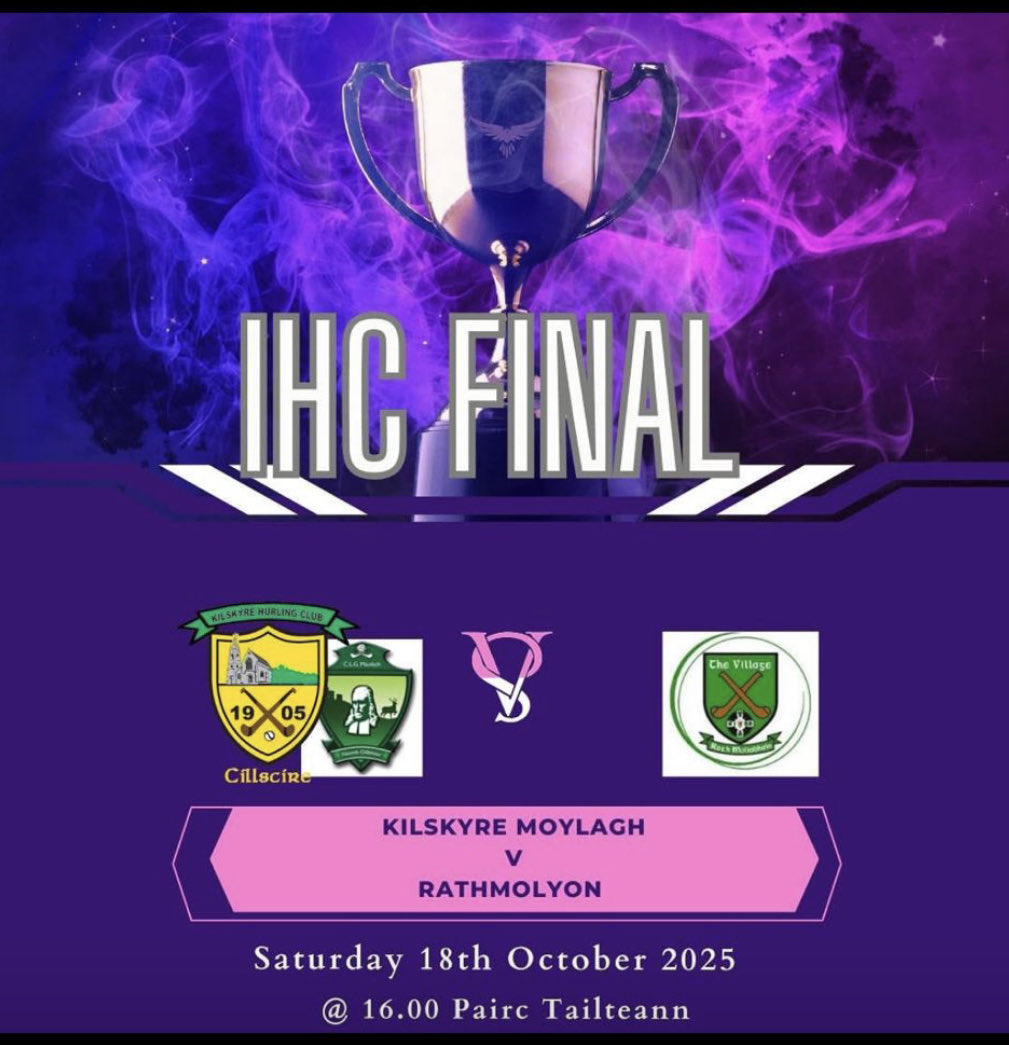 Wishing the very best of luck to Moylagh/Kilskyre in the Intermediate Hurling final at Pairc Tailteann on Sat 18th Oct at 4pm