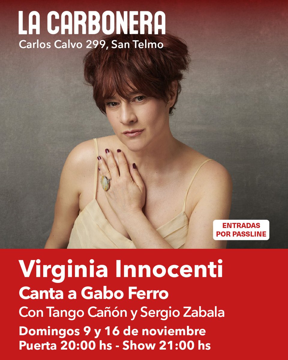 La cantante y actriz Virginia Innocenti nos invita a celebrar el valioso legado del poeta y compositor Gabo Ferro. Junto a Sergio Zabala y el dúo Tango Cañón en La Carbonera, bello nuevo espacio en el corazón de San Telmo. Domingos 9 y 16 de Noviembre 👇
passline.com/eventos/virgin…