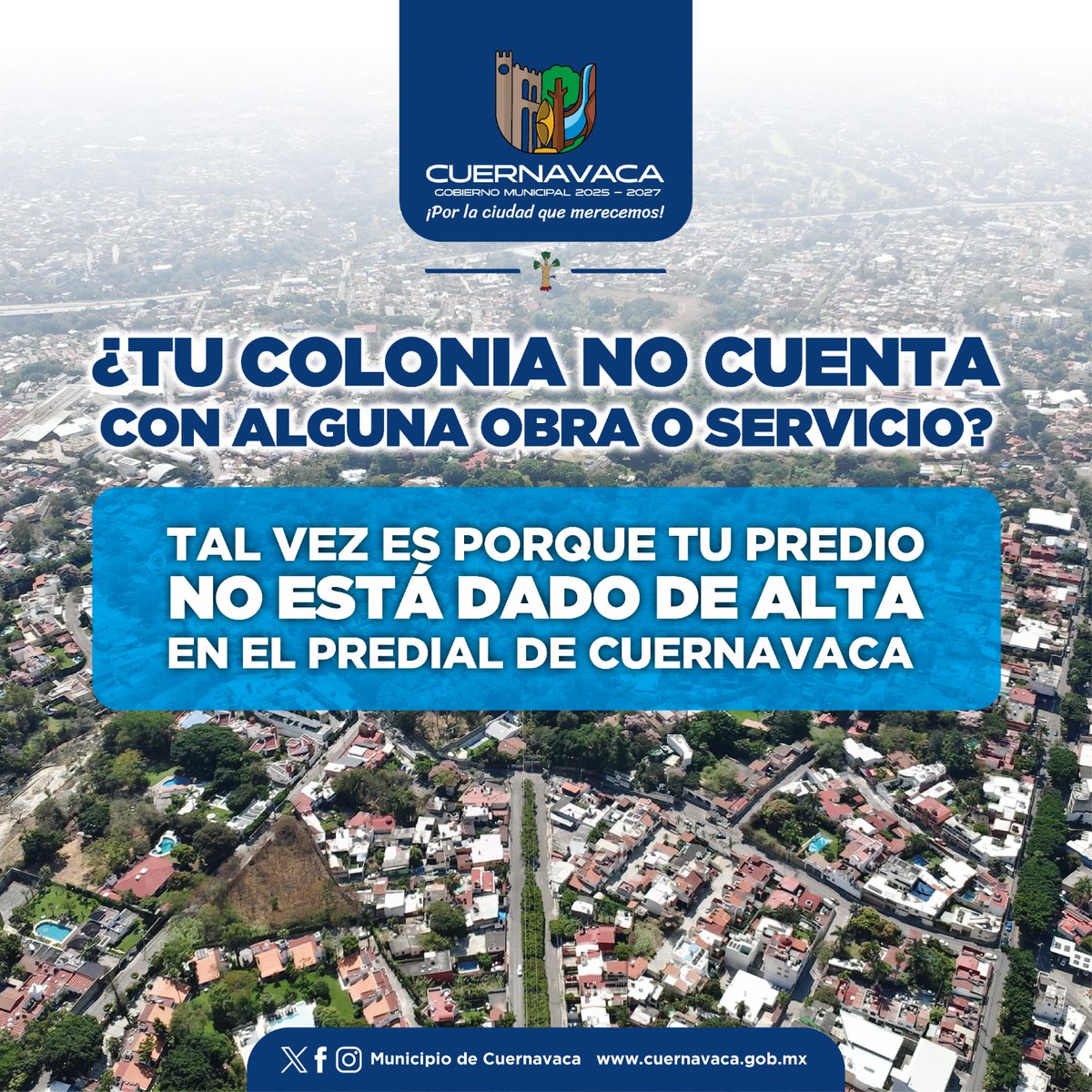 24_morelos's tweet photo. TU COLONIA ACCEDERÁ A OBRAS Y SERVICIOS SI DAS DE ALTA TU PREDIO 

El @CuernavacaGob te invita a aprovechar la regularización de construcciones no registradas y la incorporación de #predios ejidales y comunales, para que tu colonia pueda acceder a #obras y servicios como #agua, #alumbrado o #pavimentación. 

Acude ya a la dirección de Predial y Catastro, ubicada en Cuauhtemotzin #4 de la colonia Centro de #Cuernavaca.