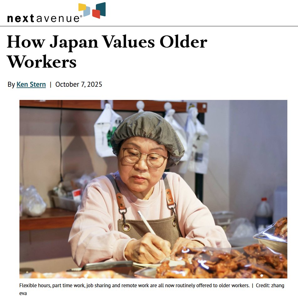 “Older workers…hold the high cards in Japan. Japanese companies need their labor more than they need the work ... Flexible hours, part time work, job sharing and remote work are all now routinely offered to older workers.”
rebrand.ly/olderwork