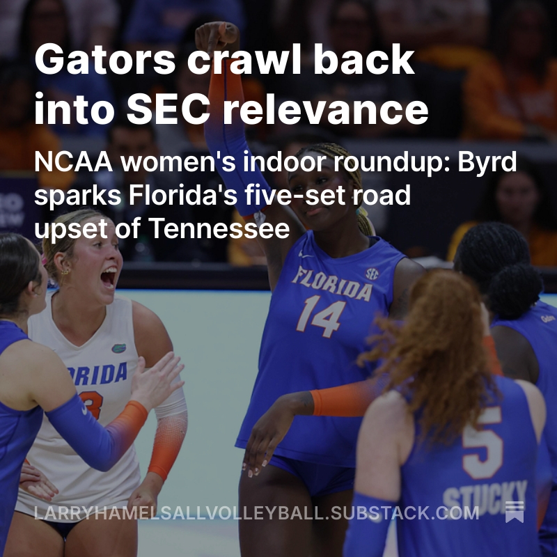 Lee Feinswog’s NCAA roundup of Wednesday’s matches features Florida’s 5-set upset in the SEC at Tennessee. The recap is presented by All Volleyball! in collaboration with Lee's 900 Square Feet newsletter. Click on the link below: <a href="/900squarefeet/">900 Square Feet</a> <a href="/GatorsVB/">Gators Volleyball</a> 
open.substack.com/pub/larryhamel…