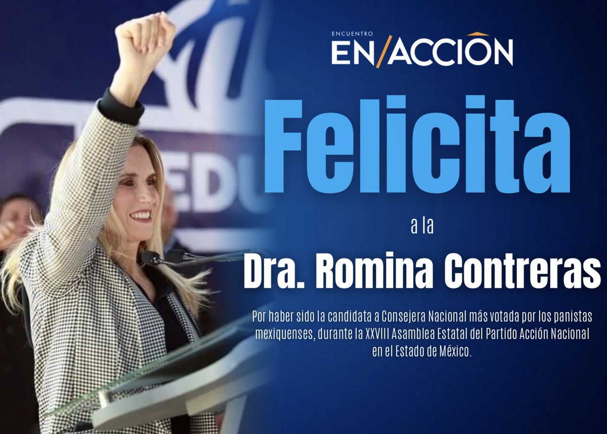 📍💙 ¡Felicidades a la Dra. <a href="/RominaCDV/">Romina Contreras</a> Contreras! Fue la Consejera Nacional más votada en la XXVIII Asamblea Estatal del PAN Edomex. 👏

Su liderazgo reafirma los valores del <a href="/AccionNacional/">Acción Nacional</a>: bien común, dignidad humana y solidaridad. 🌟
#RominaContreras #PANenAcción #Edomex