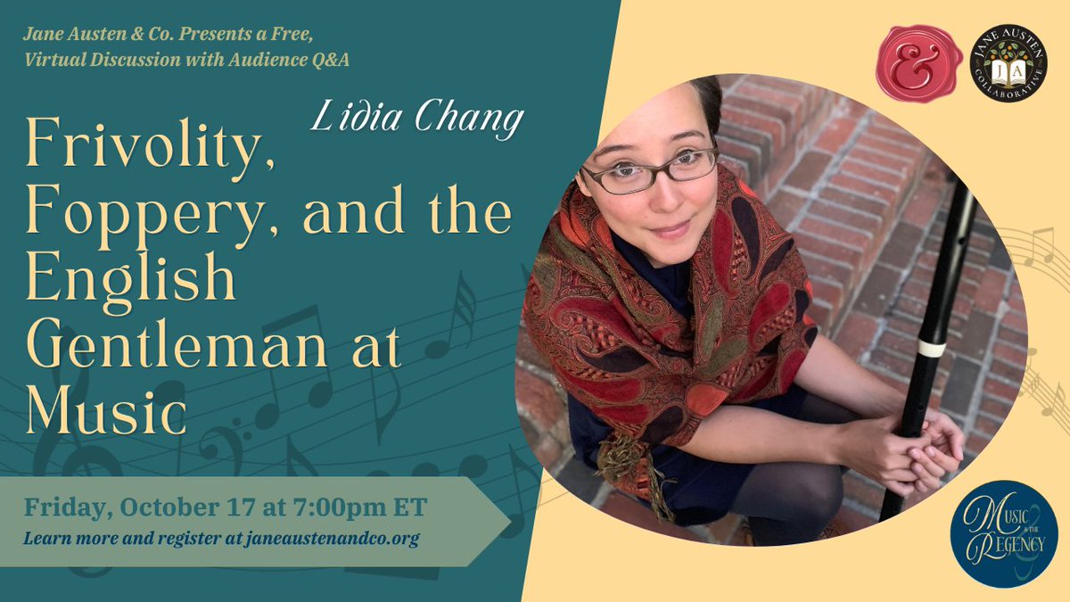 jaustensummer's tweet image. Join Jane Austen &amp;amp; Co. online tomorrow for Lidia Chang's talk "Frivolity, Foppery, and the English Gentleman at Music." 

Register: tinyurl.com/2ne4juhw

#janeausten #publichumanities #virtualevents #music #regency #Austen250