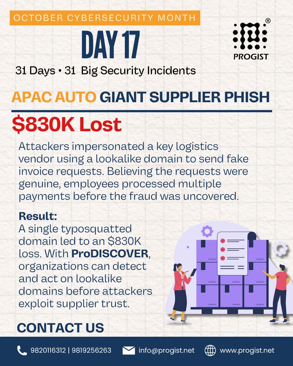 _Progist_'s tweet image. 📌 Incident: Auto Giant Hit by Supplier Phish — $830K Lost
Attackers used a lookalike domain to send fake invoices that fooled finance teams.
💡 Verify vendor domains & payments.
#CyberSecurity #VendorFraud #Typosquatting #CyberAwarenessMonth