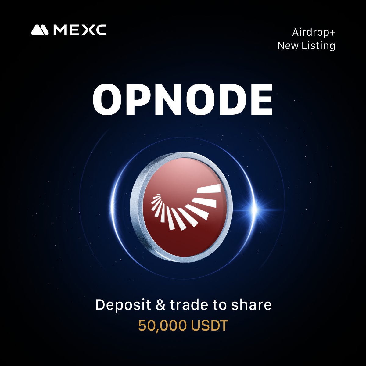 MEXC_Listings (@mexc_listings) on Twitter photo 🔔 MEXC New Listing 
‣ $OPNODE 
‣ $OPNODE/USDT Trading: Oct 18, 2025, 10:00 (UTC)
‣ Deposit: Opened
‣ The $OPNODE Airdrop+ campaign is heating up! Join to share 50,000 $USDT!
Join Airdrop+:
mexc.com/token-airdrop/… 🔔 MEXC New Listing 
‣ $OPNODE 
‣ $OPNODE/USDT Trading: Oct 18, 2025, 10:00 (UTC)
‣ Deposit: Opened
‣ The $OPNODE Airdrop+ campaign is heating up! Join to share 50,000 $USDT!
Join Airdrop+:
mexc.com/token-airdrop/…