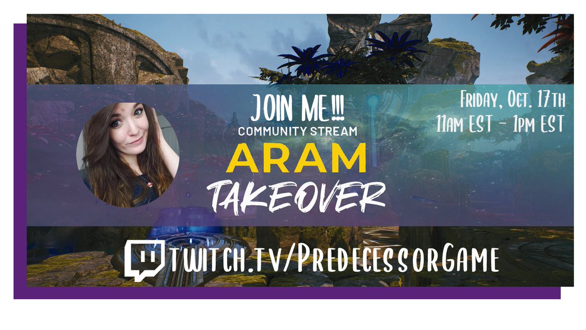 _muddx_'s tweet image. ✨SPECIAL EVENT✨

I will be live on the @PredecessorGame official twitch channel tomorrow!

⏰ Friday, Oct. 17th 11am EST - 1pm EST
🎮 Predecessor ARAMs
🚩 twitch.tv/PredecessorGame 

😊Hope to see you all there!