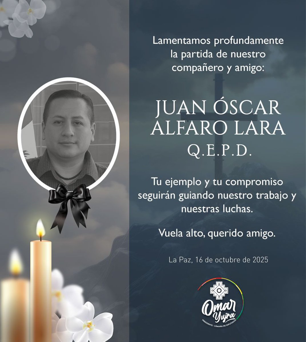 Despedimos con profundo pesar a nuestro hermano Juan Óscar Alfaro Lara. Su compromiso, entrega y firme convicción por un país más justo permanecerán en nuestra memoria.

Continuaremos el camino con la misma fuerza y compromiso que él demostró.

Descanse en paz.