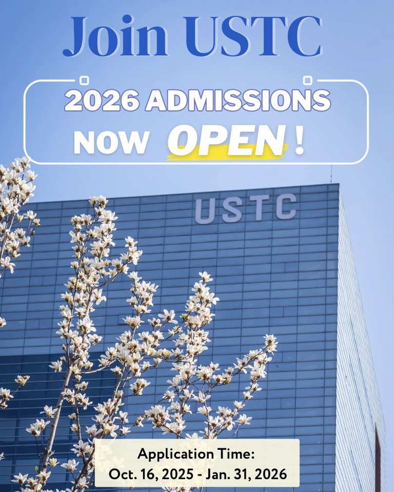 StudyatUSTC's tweet photo. Applications for USTC International Admissions 2026 are officially open!
Imagine learning from brilliant minds, exploring labs that push the boundaries of science, and walking a campus buzzing with ideas that shape the future. At #USTC, that future could be yours.
Why USTC?
√ Global Prestige — Be part of a university ranked 51st worldwide, where innovation meets global vision.
√ Superior Faculty — Learn side by side with passionate professors and researchers who inspire discovery.
√ Top Disciplines — Dive into world-leading programs and emerging fields that fuel progress.
√ Competitive Scholarships — Focus on your goals with scholarships covering tuition, accommodation subsidy, insurance, and stipend.
【Application Period】Oct. 16, 2025 – Jan. 31, 2026
Learn more: link in bio
Apply now and be part of USTC’s excellence!
#JoinUSTC #2026Intake #AdmissionsOpen #InternationalStudents #GlobalEducation #StudyinChina #ApplyNow #FutureStartsHere #中国科学技术大学 #中国科大