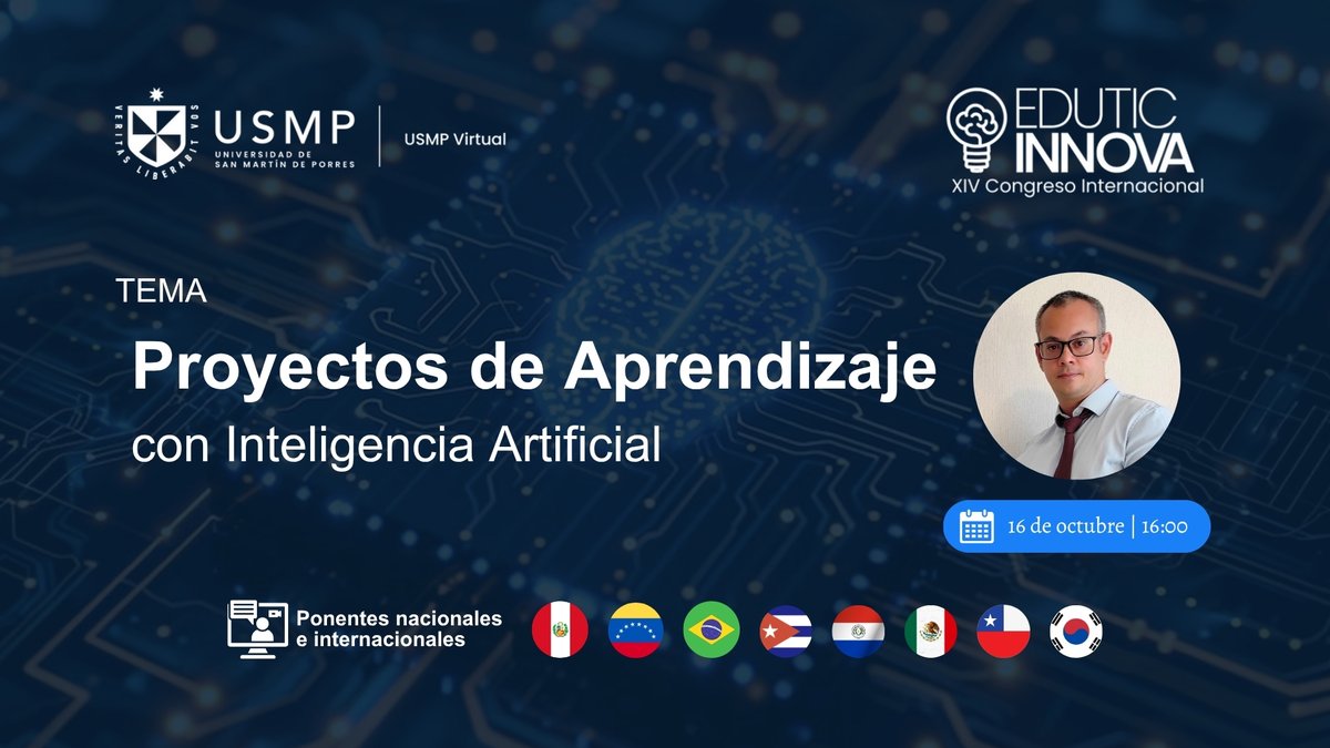 RaulFeblesConde's tweet image. Agradezco la invitación como ponente en el XIV Congreso Internacional #EduTicInnova, organizado por la @USMPVirtual 
El 16 de octubre, desarrollé el taller
&quot;Proyectos de aprendizaje con inteligencia artificial&quot;
 #IAenEducación #projectbasedlearning 
#IAParaTodos #docentes