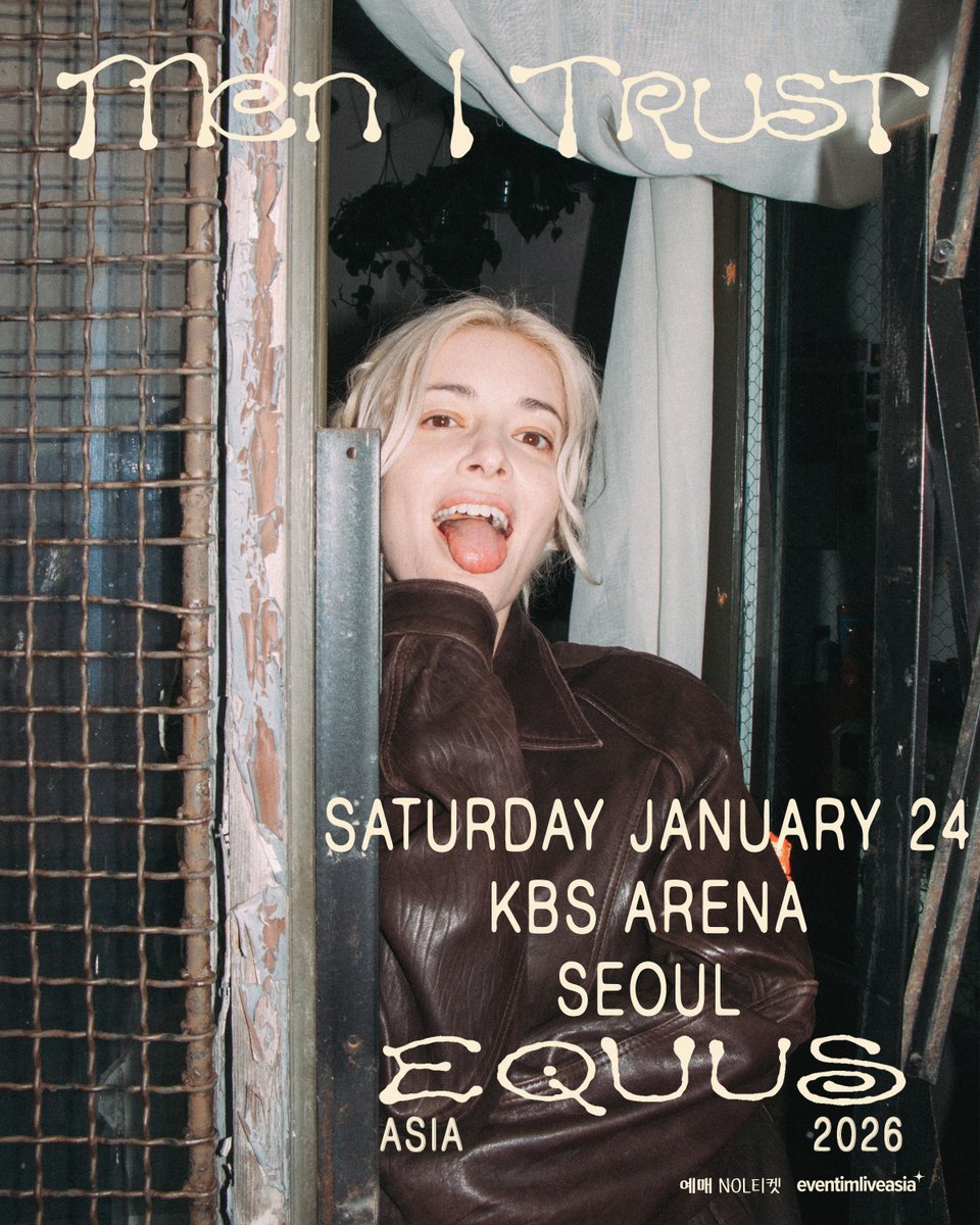 [Men I Trust 내한공연]
Men I Trust - Equus Tour 2026 🐎✨

몽환적 드림팝과 인디의 우아한 결합
속삭이듯 담백하지만 오래 남는 멜로디
로파이 질감과 투명한 보컬이 그리는 섬세한 온도

서울에서 듣는 그들의 현재형 사운드
Men I Trust 내한공연
Equus Tour 2026
2026년 1월 24일 KBS아레나