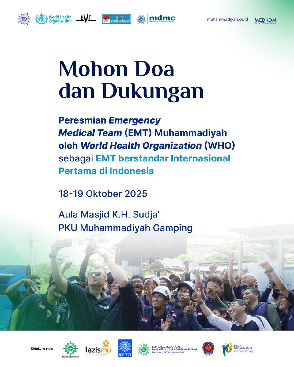 Bismillah! Langkah besar untuk kemanusiaan!!!

EMT Muhammadiyah akan diresmikan oleh WHO sebagai tim medis darurat berstandar internasional pertama di Indonesia.

Mohon doa dan dukungan 🙏

#EMTMuhammadiyah #WHO #Muhammadiyah #MDMC #KemanusiaanBerkemajuan