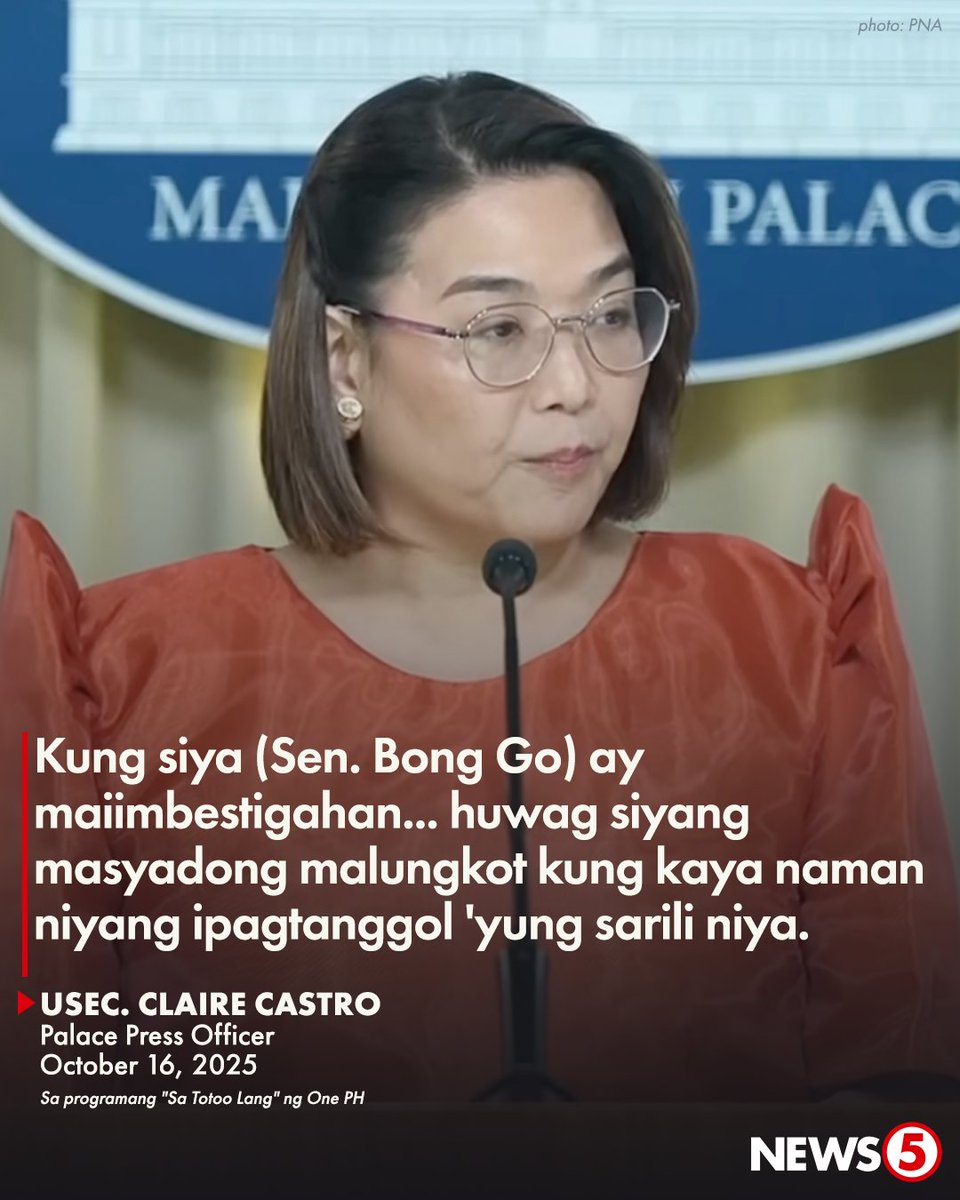 News5PH's tweet image. &quot;HUWAG MASYADONG MALUNGKOT&quot;

Ito ang payo ni Palace Press Officer Usec. Claire Castro kay Sen. Bong Go matapos ang press conference ang Senador nitong Huwebes, Oct. 16.

“Hindi naman siya kailangan na parang nakakaawa ‘yung dating [kapag] nagkakaroon siya ng press [conference]……