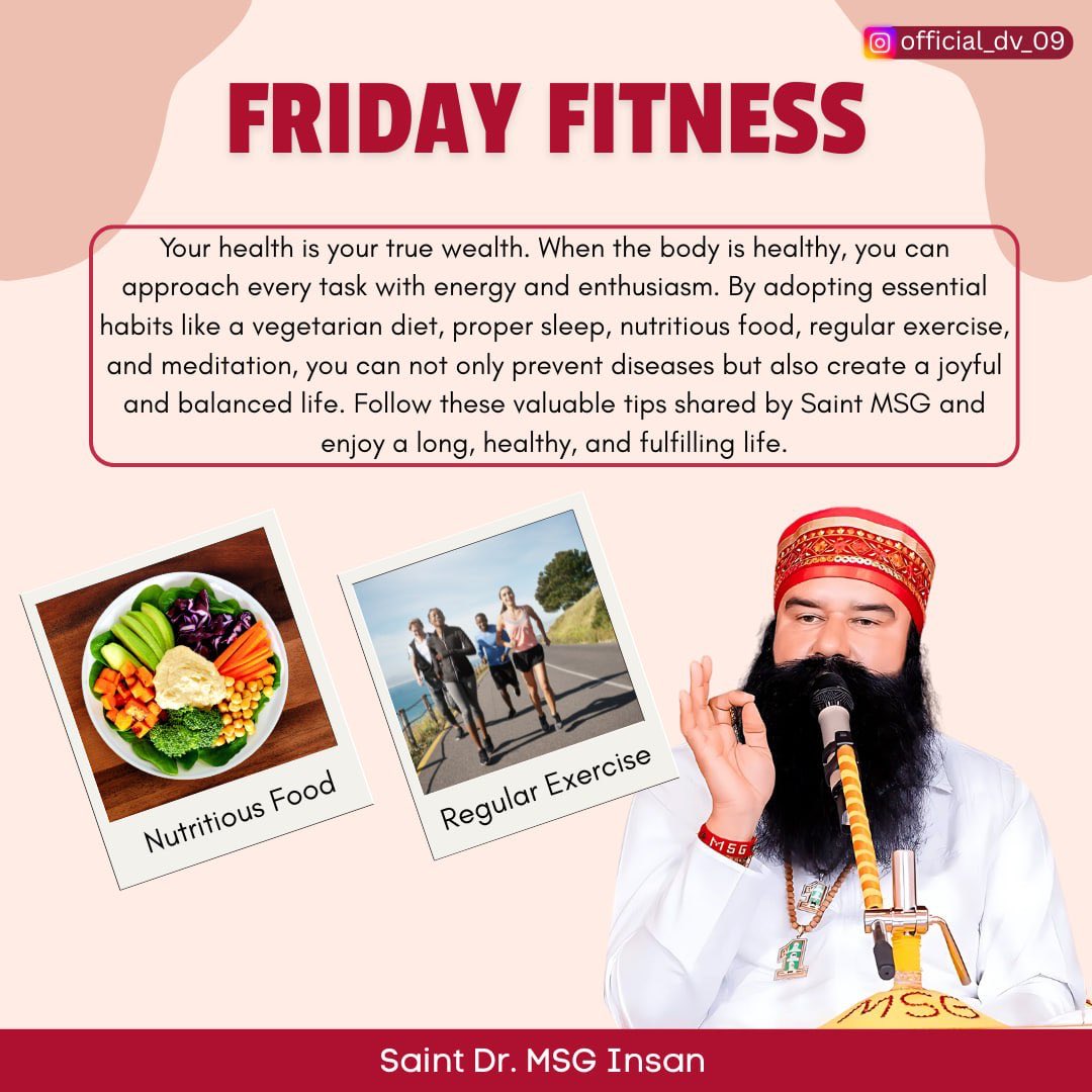 RajKuma38450614's tweet image. A healthy body supports a healthy mind. To achieve this, it&apos;s important to change your daily routine, practice yoga and meditate. Millions of people are living healthy lives today by adopting these healthy tips shared by Saint Gurmeet Ram Rahim Singh Ji.
#FridayFitness