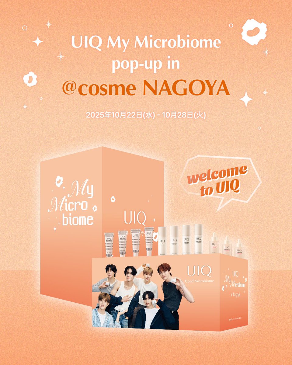 #UIQ

Good microbiome UIQ
UIQ My Microbiome : pop-up in @ cosme
NAGOYA
 
2025年 10月22日（水）～10月28日（火）
🕕AM10:00~PM 21:00
 
📍@ cosme NAGOYA
 
POPUPでは様々なイベントも準備中ですので、
UIQの公式SNSをフォロー＆チェックしてお待ちください✨