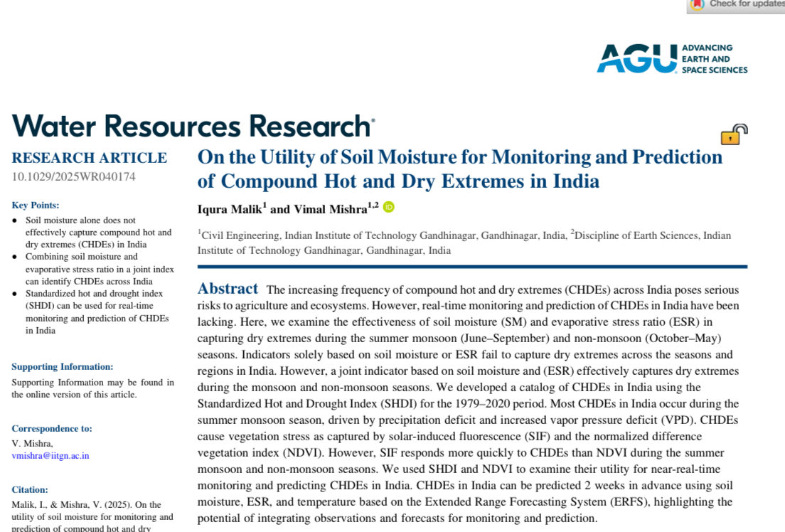Pleased to share our recent article that has appeared in Water Resources Research led by Iqura Malik on:

On the Utility of Soil Moisture for Monitoring and Prediction of Compound Hot and Dry Extremes in India agupubs.onlinelibrary.wiley.com/doi/10.1029/20…
