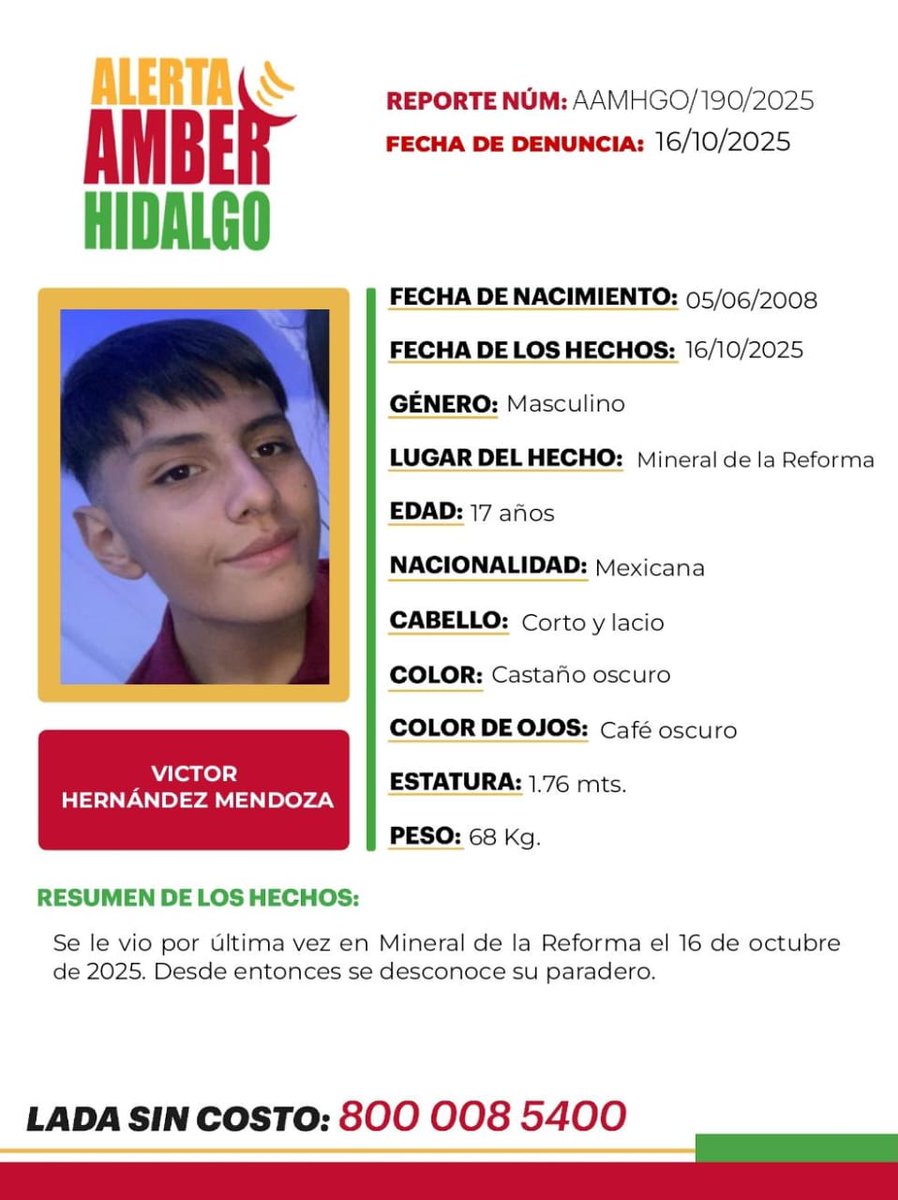 AAMBER_hgo's tweet image. 🟡Solicitamos tu apoyo con la #DIFUSIÓN de la #AlertaAmberHidalgo, para localizar a VICTOR HERNÁNDEZ MENDOZA . Si tienes información, comunícate al ☎️8009121314 PROCURATEL #PGJEH #CadaSegundoCuenta #TuAyudaCuenta #ActuemosRápido.