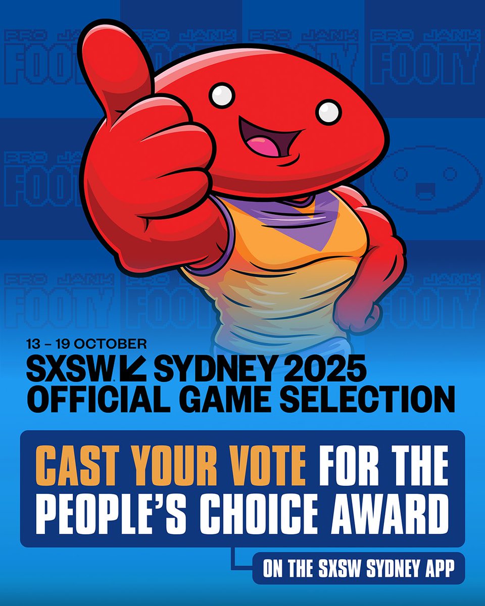 Don’t forget to vote for PRO JANK FOOTY as the People’s Choice Award at SXSW Sydney 🏆

To vote:
👉 Download the SXSW Sydney app
👉 Select event info on the home page and hit People’s Choice Game Voting
👉 Find Pro Jank Footy and submit